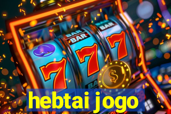 hebtai jogo